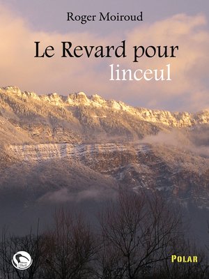 cover image of Le Revard pour linceul